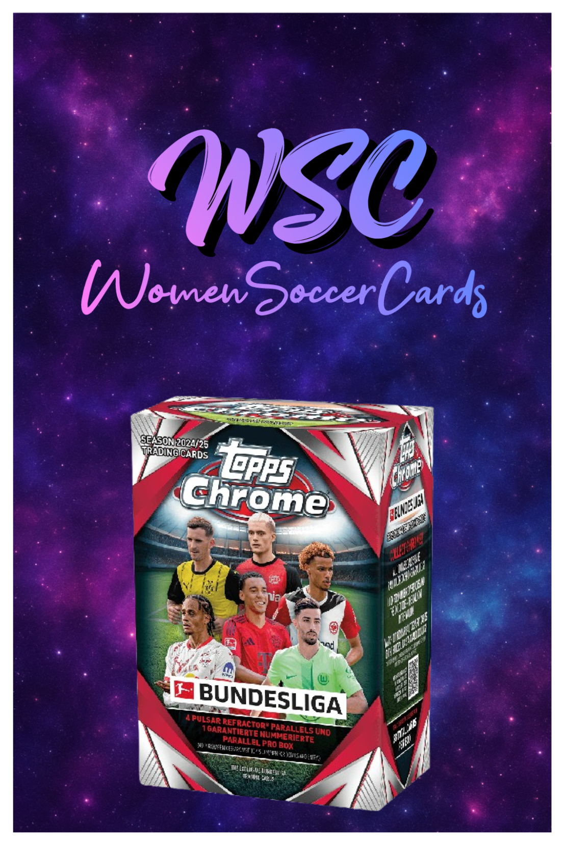 Bundesliga Chrome 24/25 Blaster